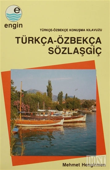 Türkça-Özbekça Sözlaşgiç